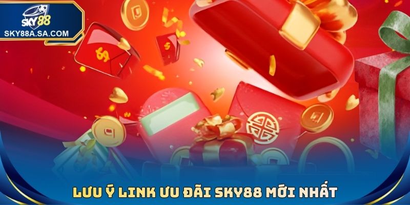 Lưu ý link ưu đãi sky88 mới nhất