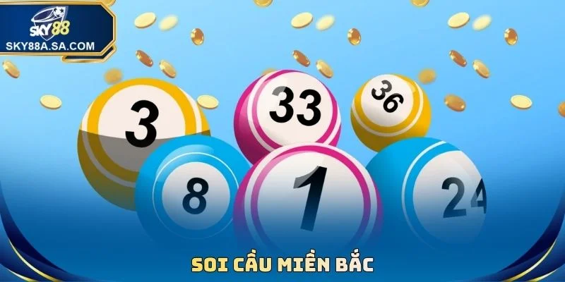 Soi Cầu Miền Bắc Vip - Dự Đoán Lô Đề Về Bờ Siêu Nhanh 2 Soi Cầu Miền Bắc